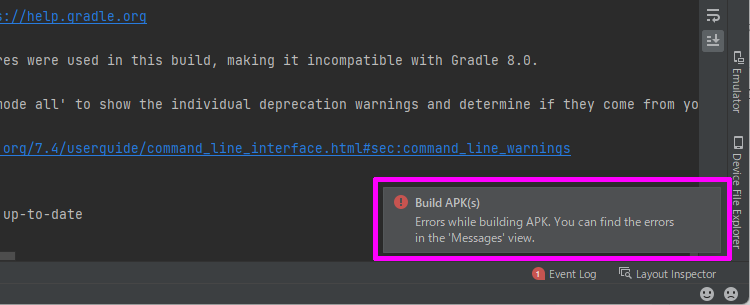 Errors while building APK. You can find the errors in the 'Messages' view.
